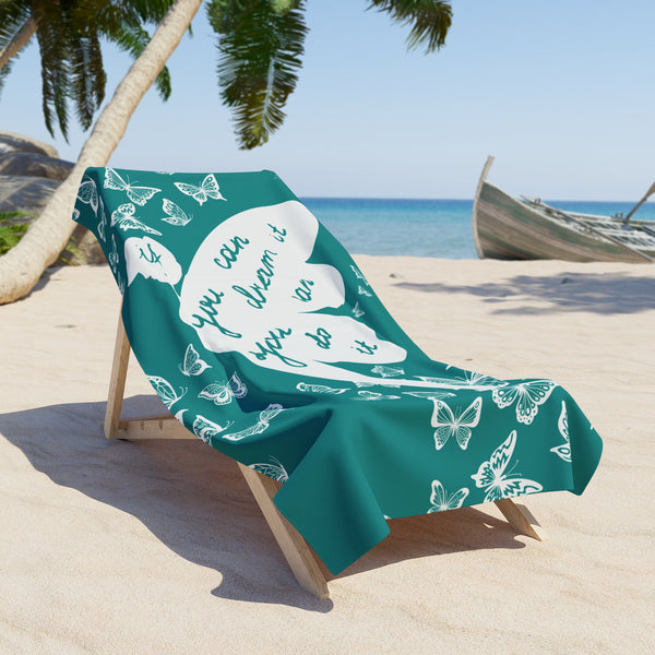 If you can dream it you can do it Butterfly Teal Boho 100 Percent Cotton Backing Beach Towel! Free Shipping!!! Gift to a Friend! Travel in Style!