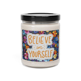 Believe in Yourself Scented Soy Candle, 9oz! Free Shipping! 9 Scents! 60 Hour Burn Time!!!