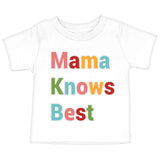 Mama Knows Best Baby Jersey T-Shirt - Colorful Baby T-Shirt - Cute T-Shirt for Babies