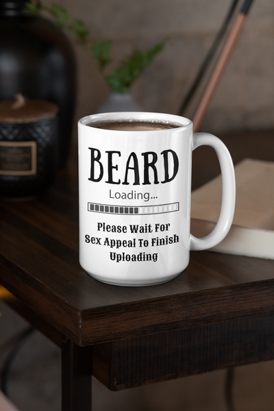 Beard Loading Ceramic Mug 15oz! Coffee Lovers, Coffee Gifts! FreckledFoxCompany