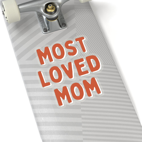 Most Loved Mom Toasted Almond Vinyl Sticker! Mothers Day! FreckledFoxCompany