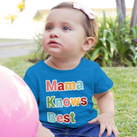Mama Knows Best Baby Jersey T-Shirt - Colorful Baby T-Shirt - Cute T-Shirt for Babies