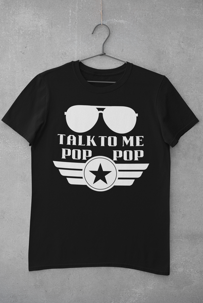Talk to Me Pop Pop Unisex Graphic Tees! Grandparent Vibes! Fathers Day!