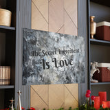 Western The Secret Ingredient is Love Grey and Black Canvas Gallery Wraps!