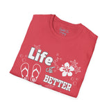 Life is Better in Flip Flops Unisex Graphic Tees! Summer Vibes! All New Heather Colors!!! Free Shipping!!!