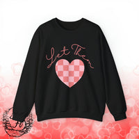 Valentines Day Let Them Plaid Heart Edition Unisex Sweatshirt! Retro! Free Shipping!!!