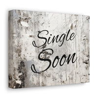 Western Single Soon Grey and White Canvas Gallery Wraps!