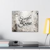 Western Single Soon Grey and White Canvas Gallery Wraps!