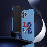 Love Red white and Blue Independence Day Tough Phone Cases!