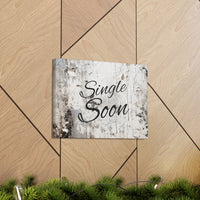 Western Single Soon Grey and White Canvas Gallery Wraps!