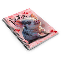 Valentines Day Light Pink Be Brave Piglet Spiral Notebook - Ruled Line! Perfect For Gifting!