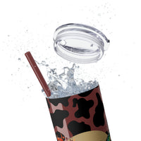 Your So Golden Butterfly Cow Printed Skinny Tumbler with Straw, 20oz! Multiple Colors!