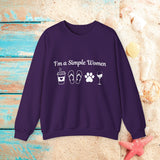 I'm a Simple Women Unisex Sweatshirt! Plus Sizes Available!