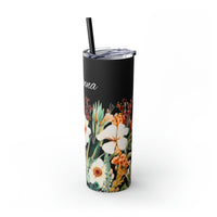 Custom Name Personalized Botanical Garden Tumblers Skinny Tumbler with Straw, 20oz! Multiple Colors Available!