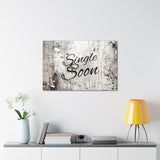 Western Single Soon Grey and White Canvas Gallery Wraps!