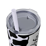 Nurse Life Cow Printed Skinny Tumbler with Straw, 20oz! Multiple Colors! Medical Vibes!