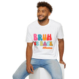 Bruh We Back Unisex Graphic Tees! All New Heather Colors!!! Free Shipping!!! Back To School!