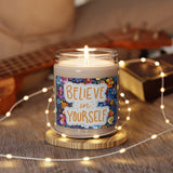 Believe in Yourself Scented Soy Candle, 9oz! Free Shipping! 9 Scents! 60 Hour Burn Time!!!