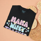 Mama Wifey Teacher Unisex Graphic Tees! All New Heather Colors!!! Free Shipping!!! Back To School!