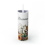 Custom Name Botanical Florals Fall Vibes Skinny Tumbler with Straw, 20oz! Multiple Colors!