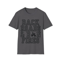 Back Roads and Bon Fires Fall Vibes Unisex Graphic Tees!