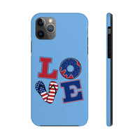 Love Red white and Blue Independence Day Tough Phone Cases!