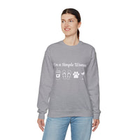 I'm a Simple Women Unisex Sweatshirt! Plus Sizes Available!