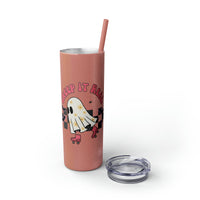 Creep It Real Roller Skating Skinny Tumbler with Straw, 20oz! Multiple Colors! Halloween!