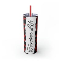 Teacher Life Cow Printed Skinny Tumbler with Straw, 20oz! Multiple Colors!