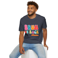 Bruh We Back Unisex Graphic Tees! All New Heather Colors!!! Free Shipping!!! Back To School!