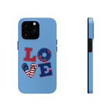 Love Red white and Blue Independence Day Tough Phone Cases!