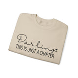 Valentines Day Darling This Is Just A Chapter Black Edition Unisex Sweatshirt! Retro! Free Shipping!!!