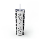 Nurse Life Cow Printed Skinny Tumbler with Straw, 20oz! Multiple Colors! Medical Vibes!