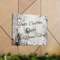 Custom Personalized Quote or Name Western Grey and White Canvas Gallery Wraps!