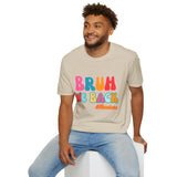 Bruh We Back Unisex Graphic Tees! All New Heather Colors!!! Free Shipping!!! Back To School!