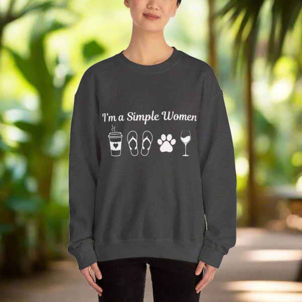 I'm a Simple Women Unisex Sweatshirt! Plus Sizes Available!