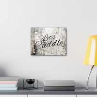 Western Let's Cuddle Grey and White Canvas Gallery Wraps!