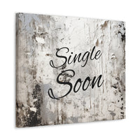 Western Single Soon Grey and White Canvas Gallery Wraps!