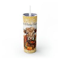 Not Today Heifer Highlander Cow Fall Vibes Skinny Tumbler with Straw, 20oz! Multiple Colors!