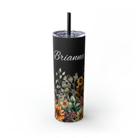 Custom Name Botanical Florals Fall Vibes Skinny Tumbler with Straw, 20oz! Multiple Colors!