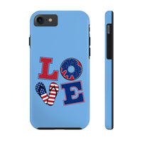 Love Red white and Blue Independence Day Tough Phone Cases!