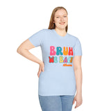 Bruh We Back Unisex Graphic Tees! All New Heather Colors!!! Free Shipping!!! Back To School!