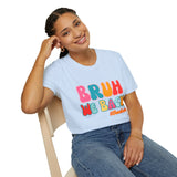 Bruh We Back Unisex Graphic Tees! All New Heather Colors!!! Free Shipping!!! Back To School!