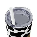 Your So Golden Butterfly Cow Printed Skinny Tumbler with Straw, 20oz! Multiple Colors!