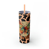 Your So Golden Butterfly Cow Printed Skinny Tumbler with Straw, 20oz! Multiple Colors!