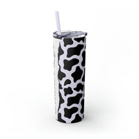 Teacher Life Cow Printed Skinny Tumbler with Straw, 20oz! Multiple Colors!