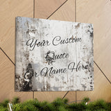 Custom Personalized Quote or Name Western Grey and White Canvas Gallery Wraps!