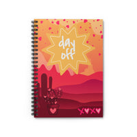 Valentines Day Cactus Day Off Dreamer mountain Spiral Notebook - Ruled Line! Perfect For Gifting!