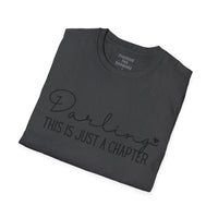 Valentines Day Darling This is Just A Chapter Black Edition Unisex Graphic Tee! All New Heather Colors!!! Free Shipping!!!