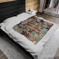 Quote Velveteen Plush Blanket - The World is a Better Place Because You're in It